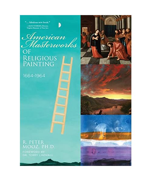 American Masterworks of Religious Painting: 1664-1964