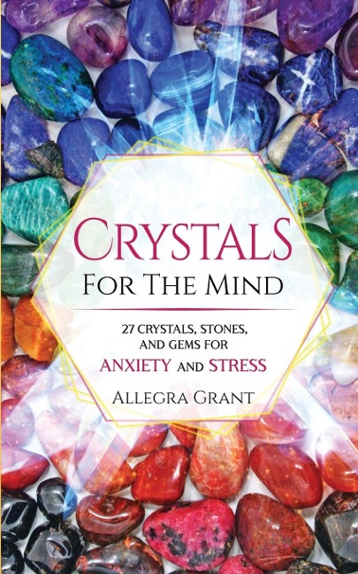 Crystals For The Mind