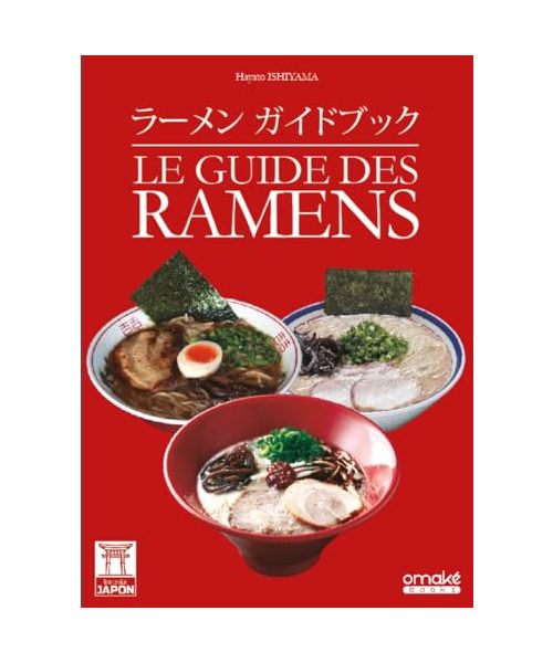 Le Guide des Ramens