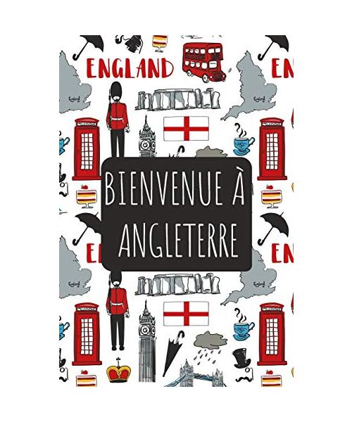 Bienvenue à Angleterre: 6x9 Carnet de voyage I Journal de voyage avec instructions, Checklists et Bucketlists, cadeau parfait pour votre séjour et pour chaque voyageur.