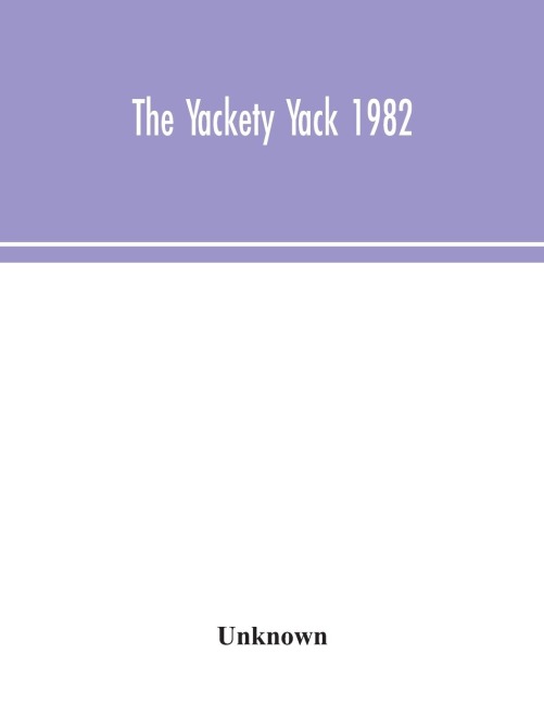 The Yackety Yack 1982