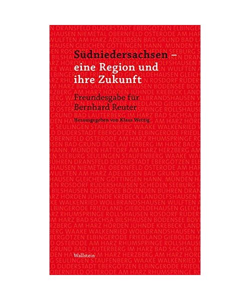Südniedersachsen - eine Region und ihre Zukunft