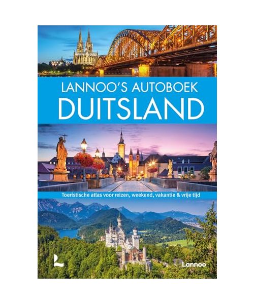 Lannoo's autoboek Duitsland: toeristische atlas voor reizen, weekend, vakantie & vrije tijd