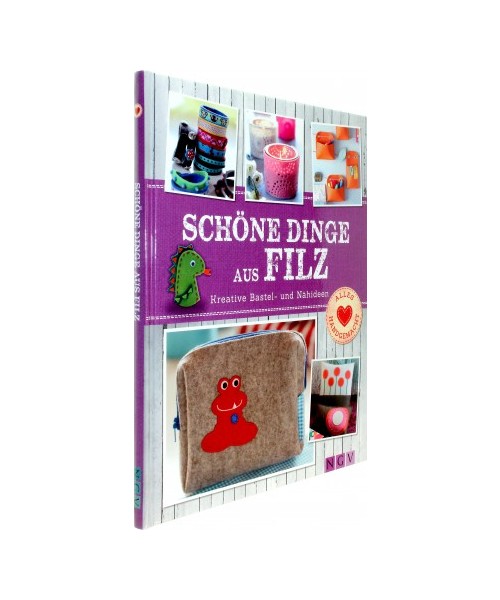 Schöne Dinge aus Filz