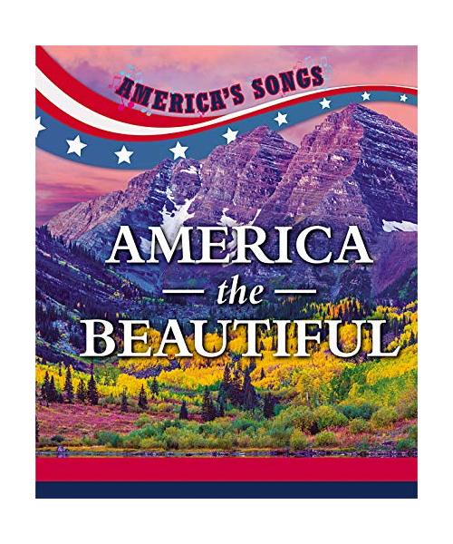 America the Beautiful (America's Songs)
