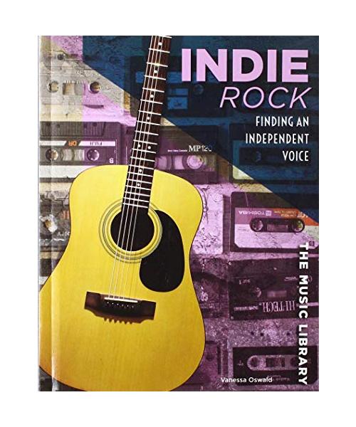 Indie Rock: Finding an Independent Voice