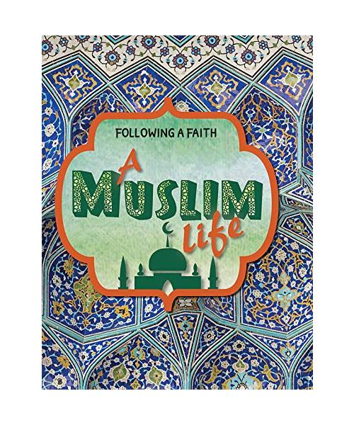 A Muslim Life