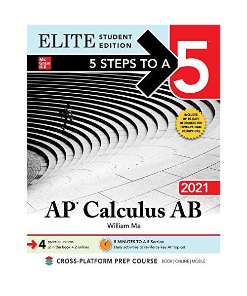 5 Steps to a 5: AP Calculus AB 2021 Elite Student Edition