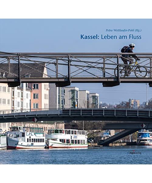 Kassel: Leben am Fluss
