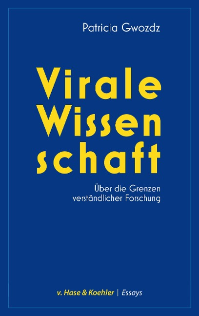 Virale Wissenschaft