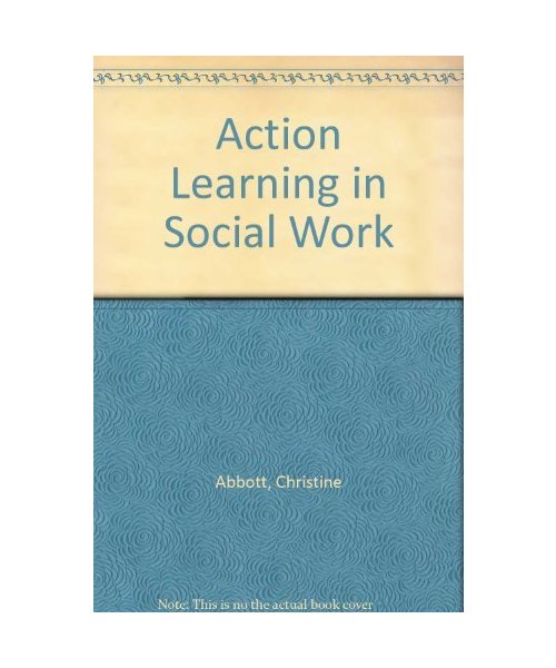 Action Learning in Social Work
