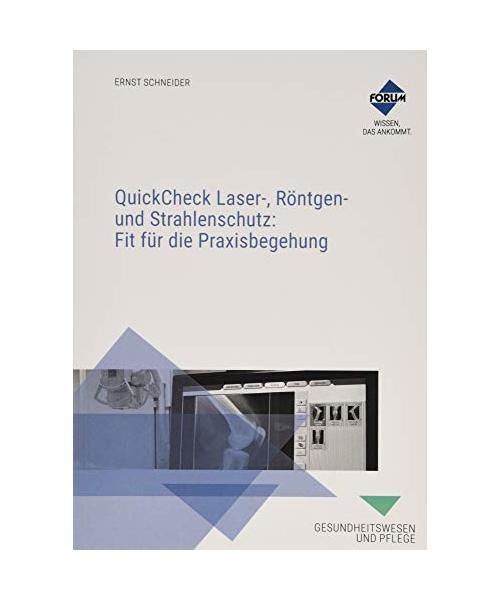 QuickCheck Laser-, Röntgen- und Strahlenschutz 2019: Fit für die Praxisbegehung