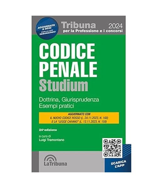 Codice penale Studium. Dottrina, giurisprudenza, esempi pratici