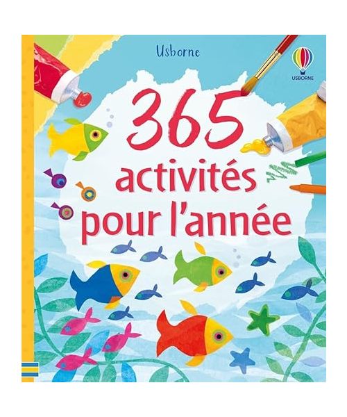 365 Activités pour l'année - Dès 5 ans
