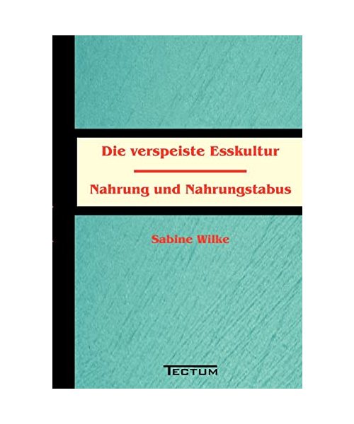 Die verspeiste Esskultur