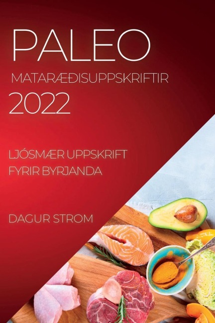 PALEO MATARÆÐISUPPSKRIFTIR  2022