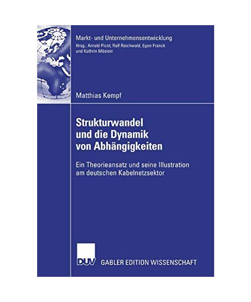 Strukturwandel und die Dynamik von Abhängigkeiten