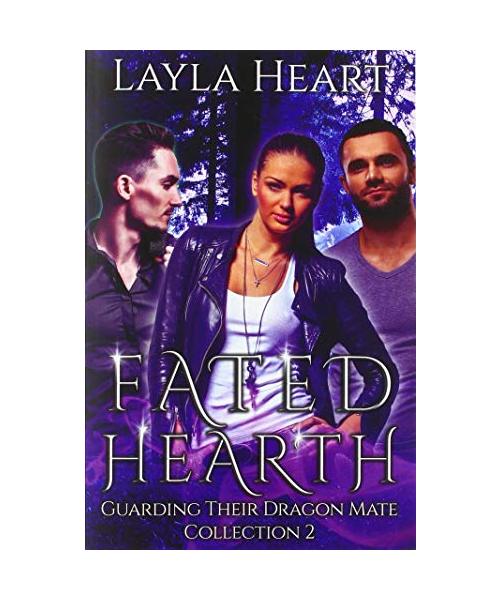 Fated Hearth (Guarding Their Dragon Mate Collection, 2)
