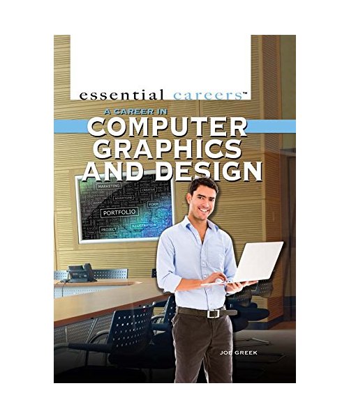 A Career in Computer Graphics and Design