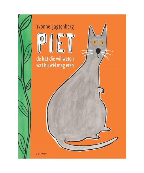 Piet: de kat die wil weten wat hij wél mag eten
