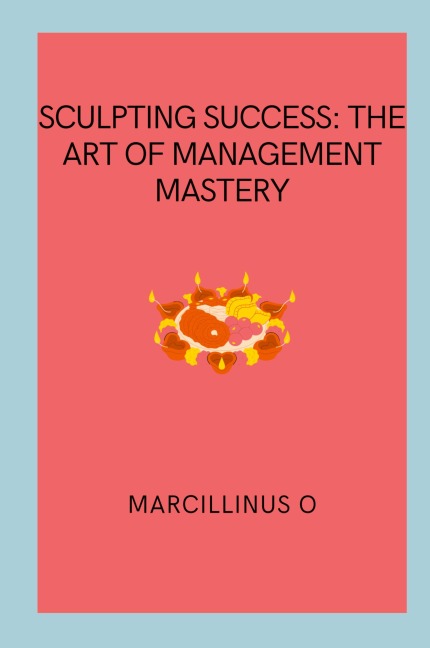 Sculpting Success