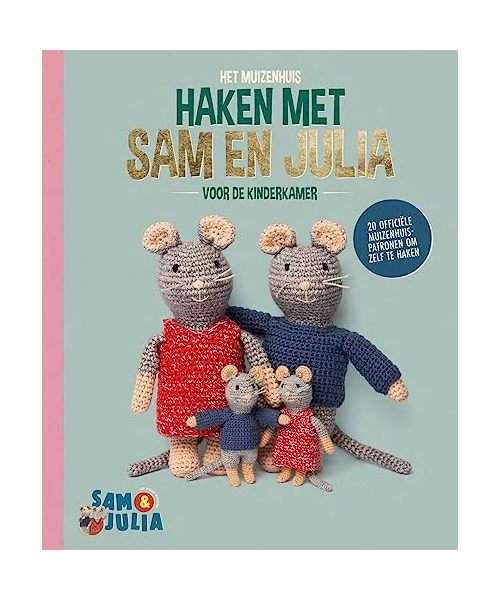 Haken met Sam en Julia: voor de kinderkamer (Het muizenhuis)