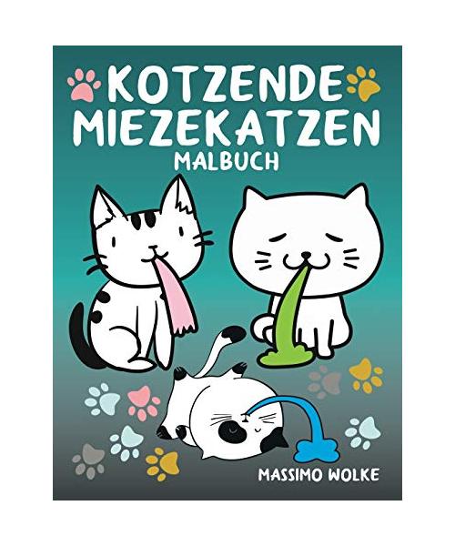 Kotzende Miezekatzen Malbuch