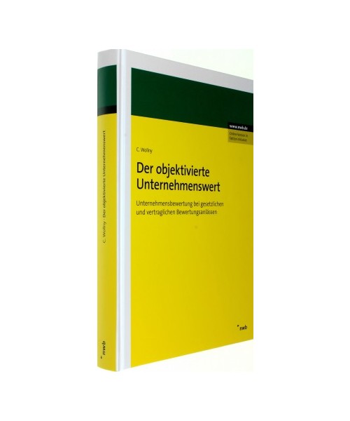 Der objektivierte Unternehmenswert