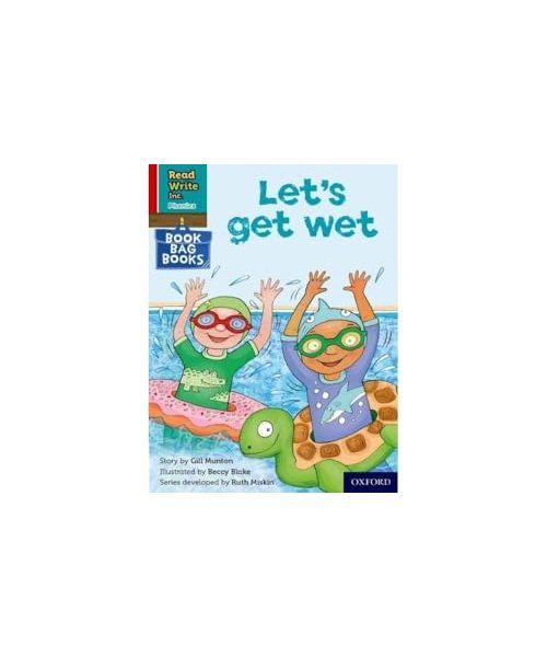 Read Write Inc. Phonics: Let's get wet (Red Ditty Book Bag Book 1)