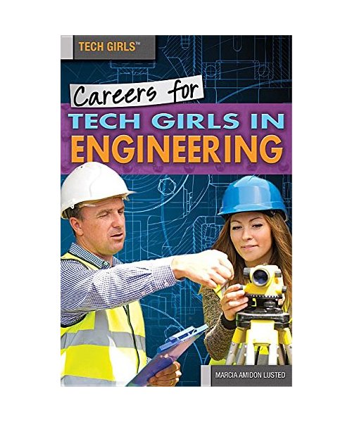 Careers for Tech Girls in Engineering