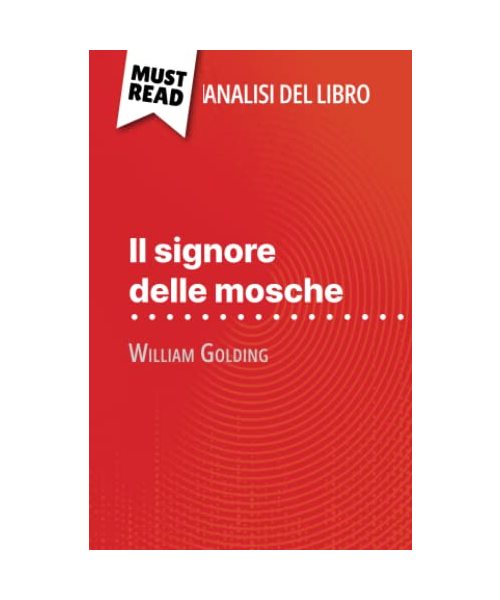 Il signore delle mosche di William Golding (Analisi del libro)