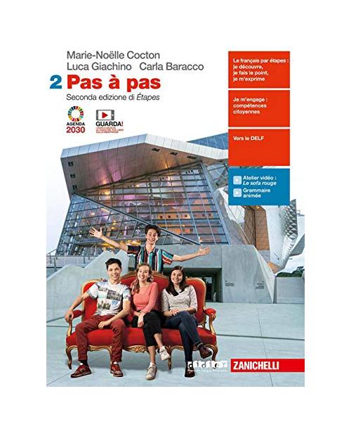 Pas à pas. Per le Scuole superiori. Con e-book. Con espansione online (Vol. 2)