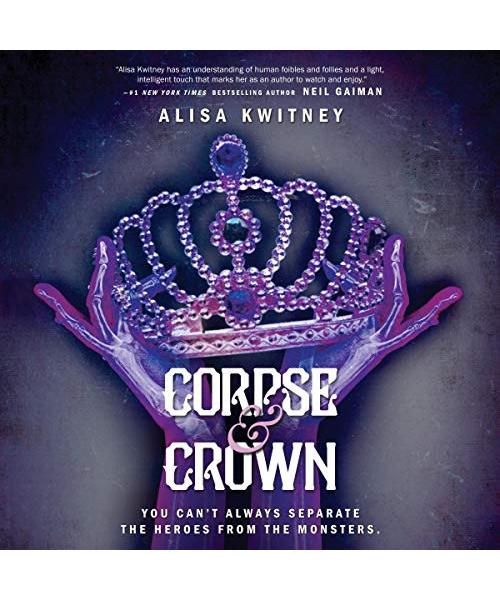 Corpse & Crown (Cadaver & Queen, Band 2)