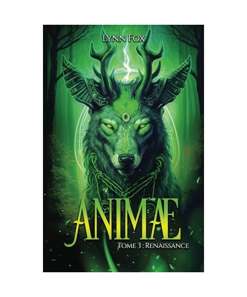 ANIMAE : Renaissance (Tome 3)