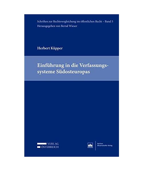 Einführung in die Verfassungssysteme Südosteuropas