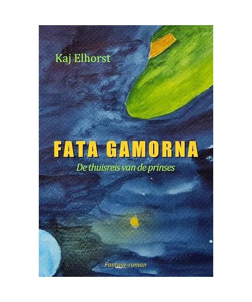 Fata Gamorna: De thuisreis van de prinses