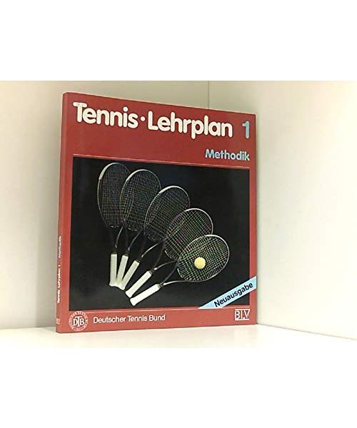 Tennis Lehrplan 1. Methodik