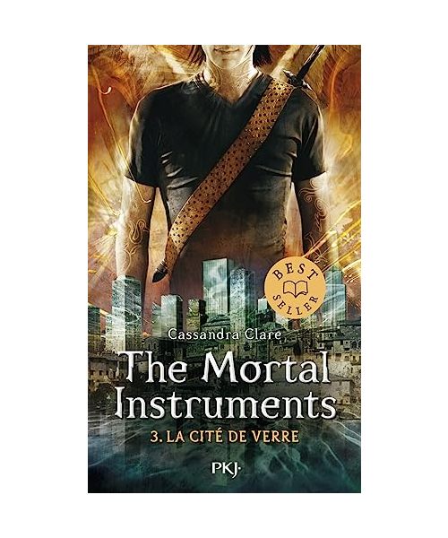 The Mortal Instruments - Tome 3 La cité de verre