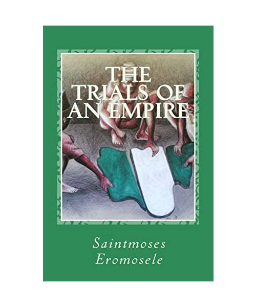 The Trials of an Empire