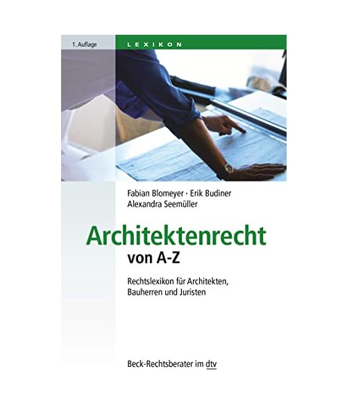 Architektenrecht von A - Z