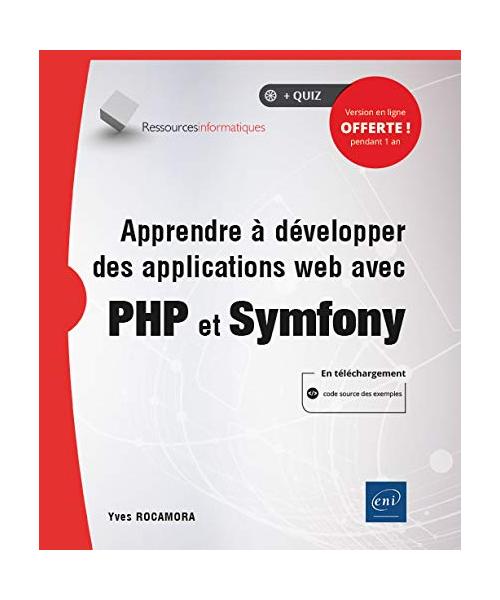 Apprendre à développer des applications web avec PHP et Symfony