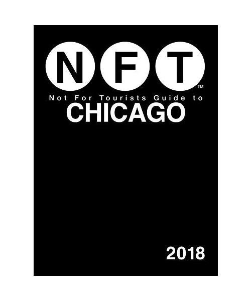 Not for Tourists Guide to Chicago