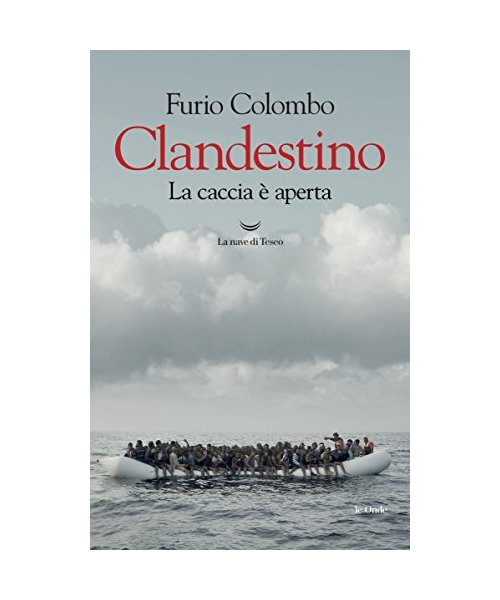 Clandestino. La caccia è aperta