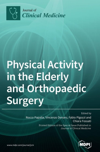 Physical Activity in the Elderly and Orthopaedic Surgery