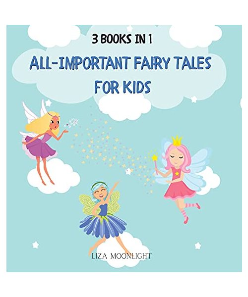 All-important Fairy Tales for Kids