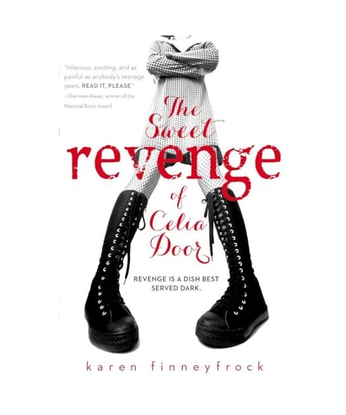 The Sweet Revenge of Celia Door