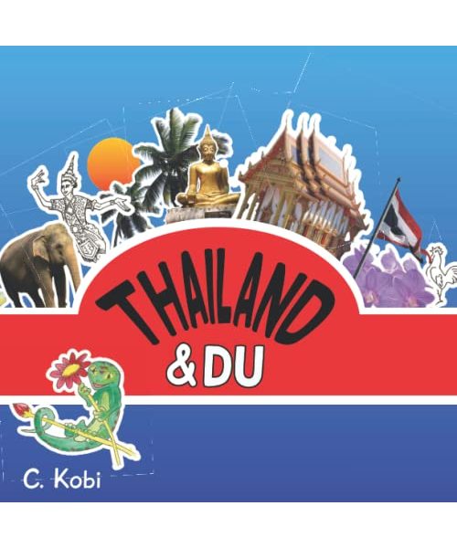 Thailand und Du