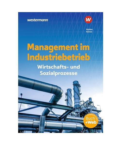 Management im Industriebetrieb. Schülerband