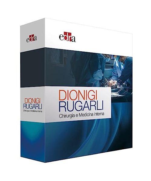 Dionigi Rugarli. Chirurgia e medicina interna