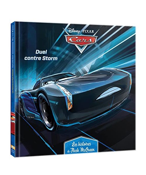 CARS - Les Histoires de Flash McQueen #6 - Duel contre Storm - Disney Pixar